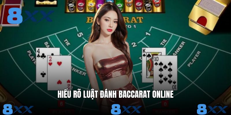Hiểu rõ những luật được quy định trong baccarat