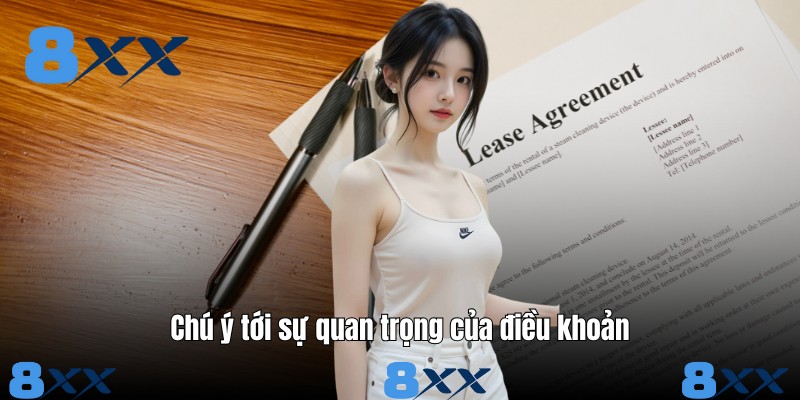 Chú ý tới sự quan trọng của điều khoản