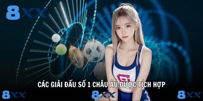 Các giải đấu số 1 châu Âu được tích hợp